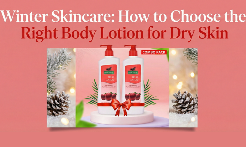Winter Skincare: How to Choose the Right Body Lotion for Dry Skin