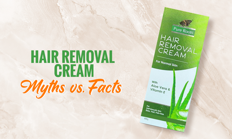 Hair Removal Cream: Myths vs. Facts