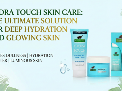 Hydra touch skin care